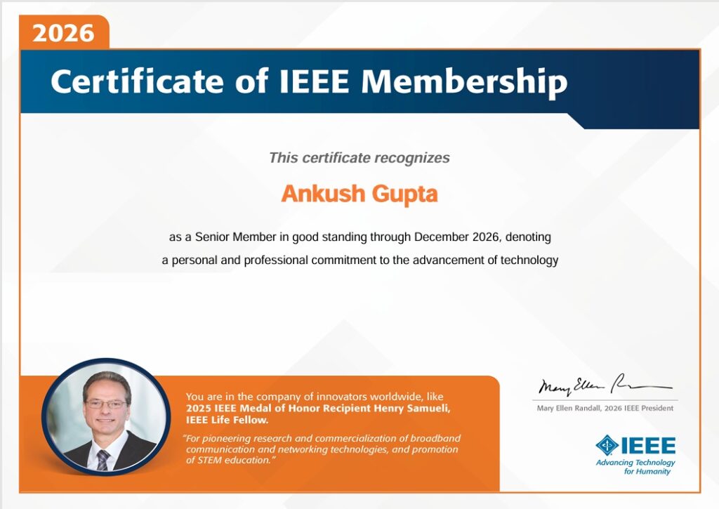 Ankush Gupta IEEE Senior Member certificate — computer science and electrical engineering
