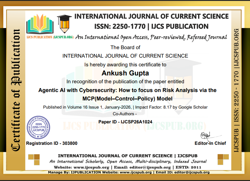 IJCS publication — Ankush Gupta Agentic AI with Cybersecurity MCP Model risk analysis
